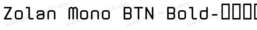Zolan Mono BTN Bold字体转换